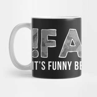 !FALSE Mug